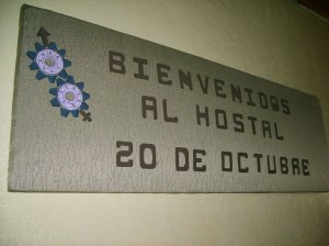Bienvenidos al Hostal 20 de Octubre
